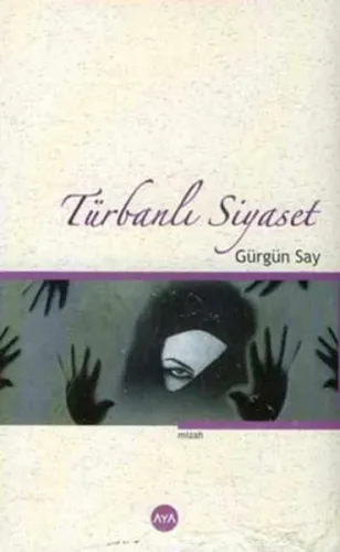 Türbanlı Siyaset