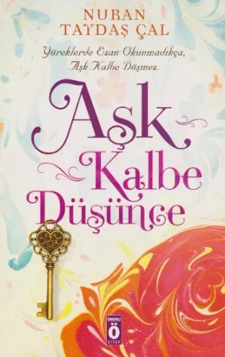 Aşk Kalbe Düşünce