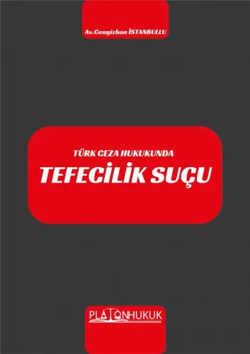 TEFECİLİK SUÇU