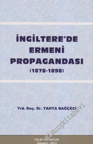 İngiltere'de Ermeni Propagandası ( 1878- 1898 ) -