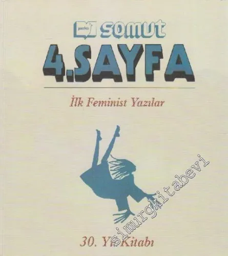 Yazko Somut 4. Sayfa: İlk Feminist Yazılar -