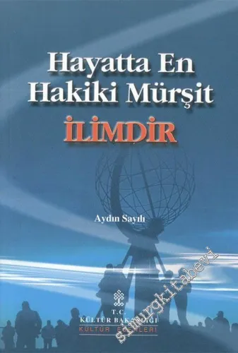 Hayatta En Hakiki Mürşit İlimdir -        2001