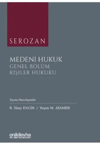 Medeni Hukuk Genel Bölüm Kişiler Hukuku
