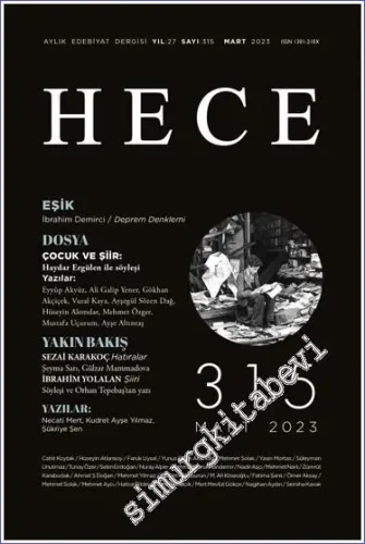 Hece Dergisi - Çocuk ve Şiir - Sayı: 315      Mart  2023