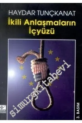 İkili Anlaşmaların İçyüzü -        2001
