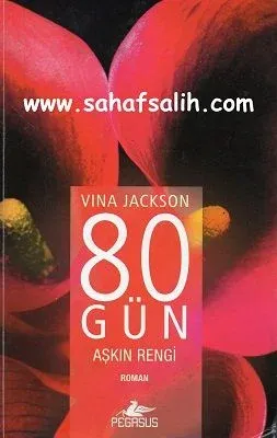 80 Gün Aşkın Rengi
