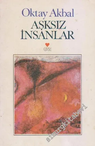 Aşksız İnsanlar -        1990