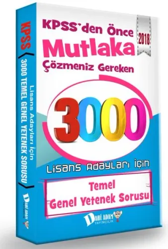 Dahi Adam KPSS 3000 Temel Genel Yetenek Sorusu Lisans Adayları Için 2018