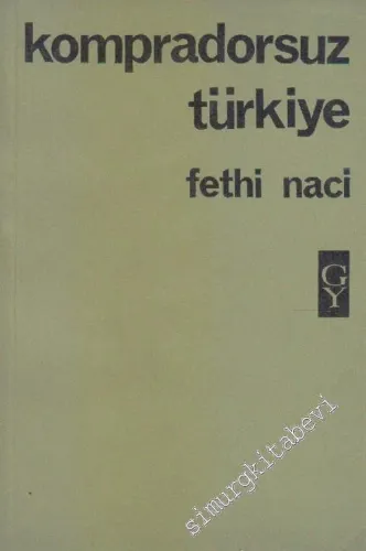 Kompradorsuz Türkiye -        1967