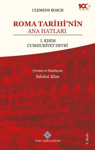Roma Tarihi'nin Ana Hatları 1.Kısım Cumhuriyet Devri