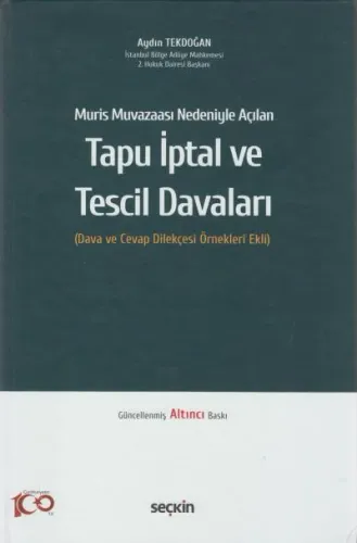 Tapu İptal ve Tescil Davaları