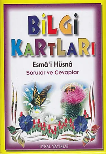 Bilgi Kartları 1 (6-15 Yaş); Esmâ'i Hüsna Sorular ve Cevaplar