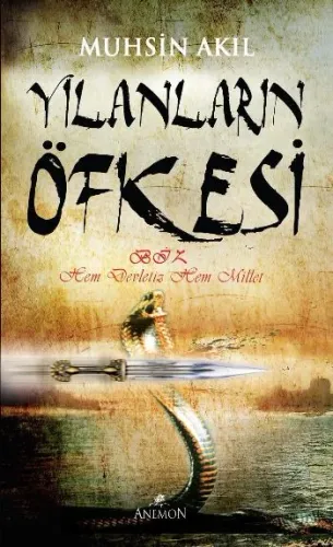 Yılanların Öfkesi Muhsin Akıl