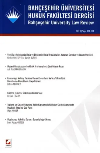 Bahçeşehir Üniversitesi Hukuk Fakültesi Dergisi Cilt:9 – Sayı:113–114 Ocak – Şubat 2014