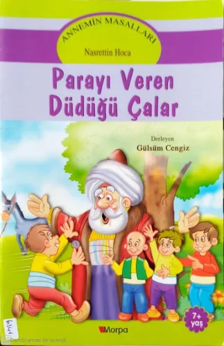 Annemin Masalları:Parayı veren Düdüğü Çalar