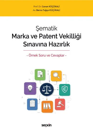 Şematik Marka ve Patent Vekilliği Sınavına Hazırlık