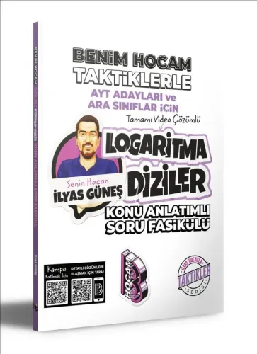 Benim Hocam Yayınları AYT Adayları ve Ara Sınıflar İçin Taktiklerle Logaritma Diziler Konu Anlatımlı Soru Fasikülü Benim Hocam Yayınları