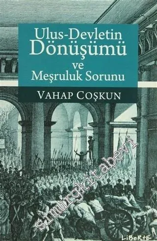 Ulus-Devletin Dönüşümü ve Meşruluk Sorunu  -