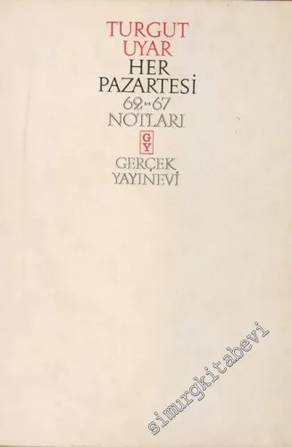 Her Pazartesi: 62 - 67 Notları -        1968