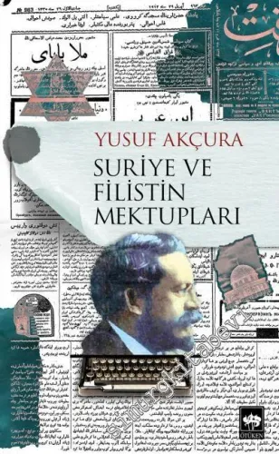 Suriye ve Filistin Mektupları -