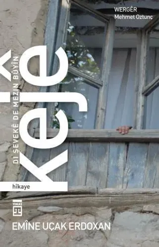 Kejé - Keje (Kürtçe)