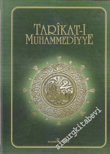 Tarikat-i Muhammediyye Siret-i Amediyye CİLTLİ -        2006