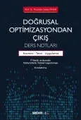 Doğrusal Optimizasyondan Çıkış: Ders Notları Kavram – Teori ve Uygulama