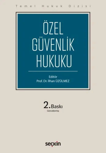 Özel Güvenlik Hukuku (THD)