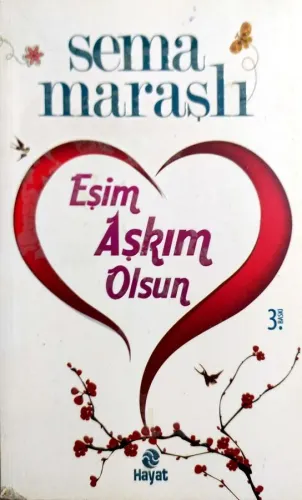Eşim Aşkım Olsun