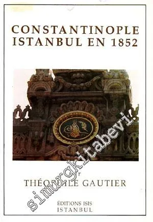Constantinople Istanbul En 1852 -         1990