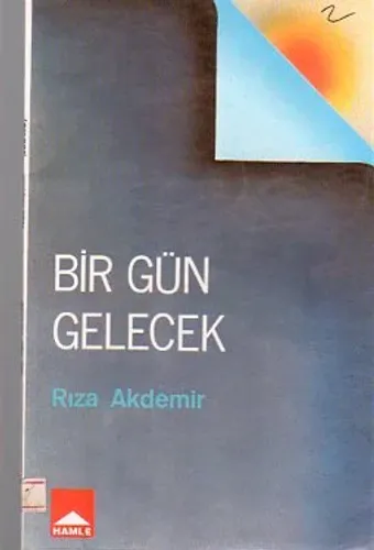 Bir Gün Gelecek