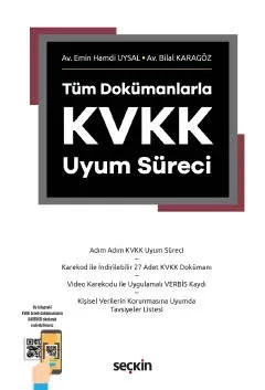 Tüm Dokümanlarla Kvkk Uyum Süreci