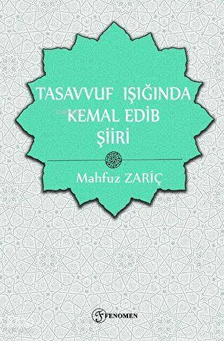 Tasavvuf Işığında Kemal Edib Şiiri