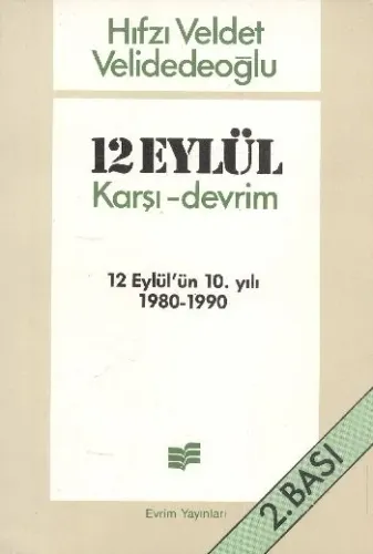 12 Eylül Karşı-Devrim (12 Eylülün 10. Yılı 1980-1990)