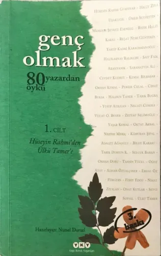 Genç Olmak - 80 Yazardan 80 Öykü 1.Cilt