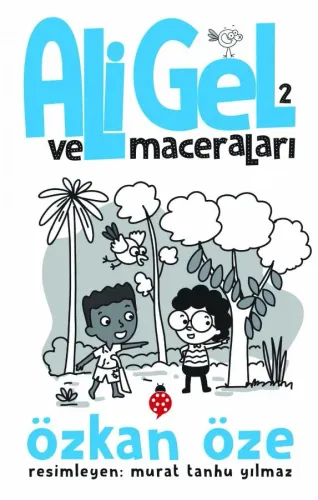Ali Gel ve Maceraları 2
