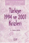 Türkiye 1994 Ve 2001 Krizleri