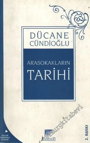 Arasokakların Tarihi -        2004