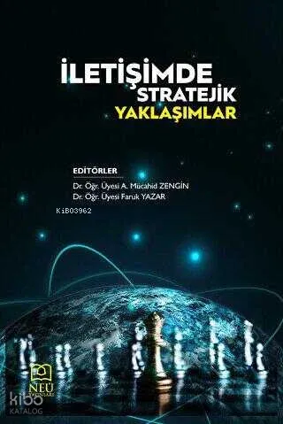 İletişimde Stratejik Yaklaşımlar