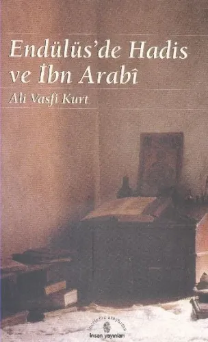 Endülüsde Hadis Ve İbn Arabi