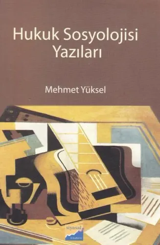 Hukuk Sosyolojisi Yazıları