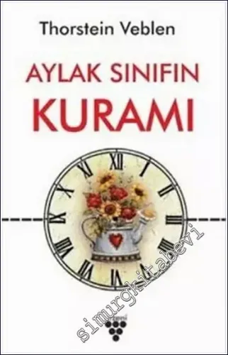 Aylak Sınıfın Kuramı - 2022
