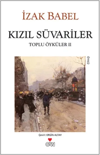 Kızıl Süvariler; Toplu Öyküleri 2