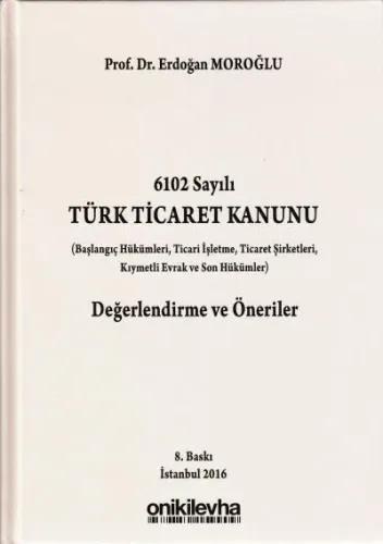 6102 Sayılı Türk Ticaret Kanunu