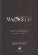 Major Shift