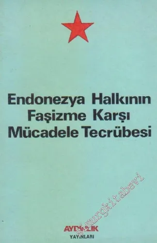 Endonezya Halkının Faşizme Karşı Mücadele Tecrübesi  -