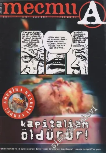 Kara Mecmua - Kapak: Kapitalizm Öldürür - Sayı 4      Eylül - Ekim 2001