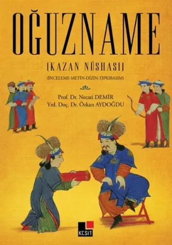 Oğuzname; Kazan Nüshası