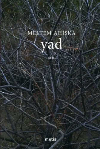 Yad | Meltem Ahıska | Metis Yayıncılık