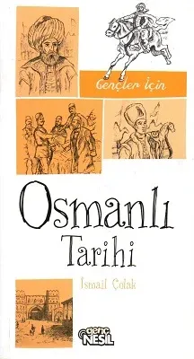 Gençler İçin Osmanlı Tarihi